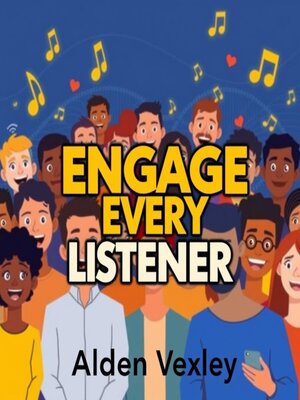 cover image of Engage Every Listener